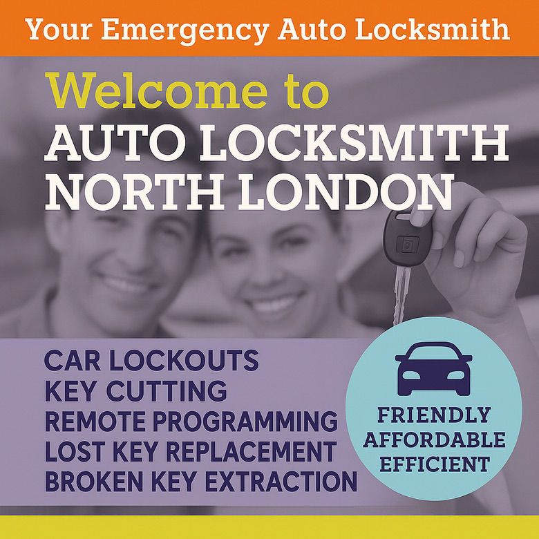 Emergency Auto Locksmith North London